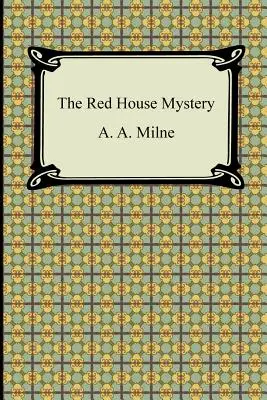 Le mystère de la maison rouge - The Red House Mystery