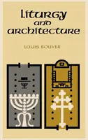 Liturgie et architecture - Liturgy and Architecture