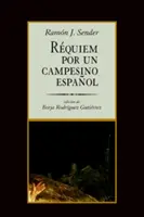 Requiem por un campesino espaol - Rquiem por un campesino espaol