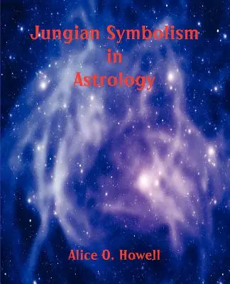 Le symbolisme jungien en astrologie - Jungian Symbolism in Astrology