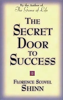 La porte secrète du succès - The Secret Door to Success