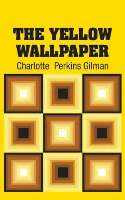 Le Papier peint jaune - The Yellow Wallpaper