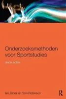 Onderzoeksmethoden Voor Sportstudies : 3e Druk - Onderzoeksmethoden Voor Sportstudies: 3e Druk