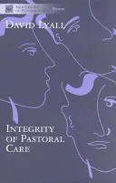 L'intégrité des soins pastoraux - The Integrity of Pastoral Care