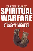 L'essentiel du combat spirituel - Essentials of Spiritual Warfare