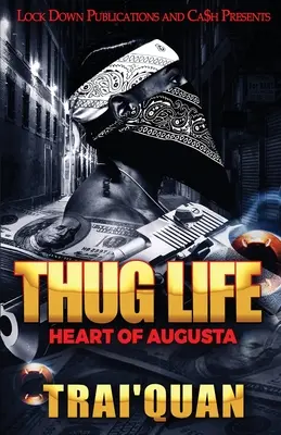 La vie de voyou - Thug Life