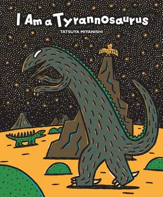 Je suis un tyrannosaure - I Am a Tyrannosaurus