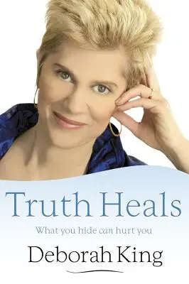 La vérité guérit - The Truth Heals