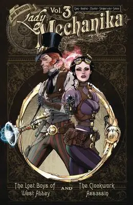 Lady Mechanika Oversized Hc Vol 3 : Les Garçons Perdus de West Abbey et l'Assassin de l'Horloge - Lady Mechanika Oversized Hc Vol 3: The Lost Boys of West Abbey & the Clockwork Assass