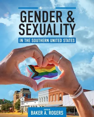 Genre et sexualité dans le sud des États-Unis - Gender and Sexuality in the Southern United States