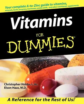 Les vitamines pour les nuls - Vitamins for Dummies