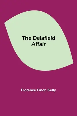 L'affaire Delafield - The Delafield Affair