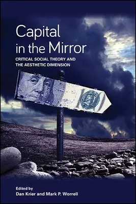 Le capital dans le miroir - Capital in the Mirror