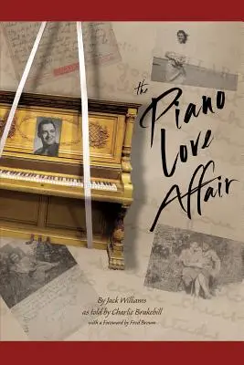 L'histoire d'amour du piano - The Piano Love Affair