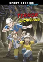 Terreur dans les cavernes - Terror in the Caverns