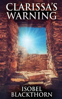 L'avertissement de Clarissa - Clarissa's Warning
