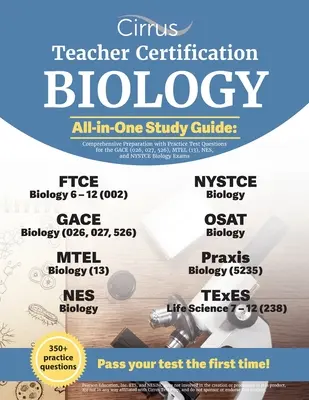 Teacher Certification Biology All-in-One Study Guide : Préparation complète avec des questions de test pratique pour le GACE (026, 027, 526), MTEL (13), - Teacher Certification Biology All-in-One Study Guide: Comprehensive Preparation with Practice Test Questions for the GACE (026, 027, 526), MTEL (13),