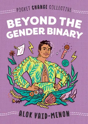 Au-delà du binaire du genre - Beyond the Gender Binary