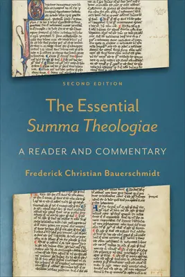 L'essentiel de la Summa Theologiae : Un lecteur et un commentaire - Essential Summa Theologiae: A Reader and Commentary