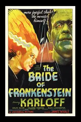 La fiancée de Frankenstein - The Bride of Frankenstein