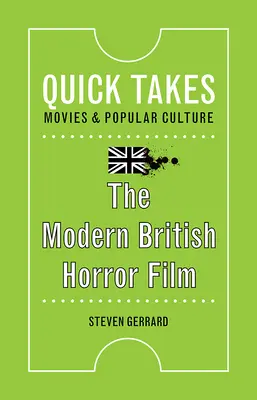 Le film d'horreur britannique moderne - The Modern British Horror Film