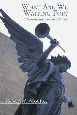 Qu'attendons-nous&nbsp;? - What Are We Waiting For?