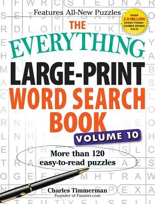 The Everything Large-Print Word Search Book, Volume 10 : Plus de 120 puzzles faciles à lire - The Everything Large-Print Word Search Book, Volume 10: More Than 120 Easy-To-Read Puzzles