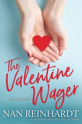 Le pari de la Saint-Valentin - The Valentine Wager