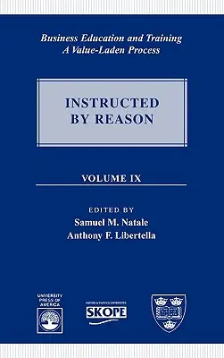 L'éducation et la formation des entreprises : A Value-Laden Process, Volume 9 - Business Education and Training: A Value-Laden Process, Volume 9