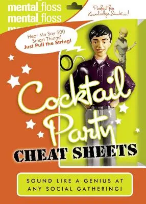 Mental Floss : Les antisèches pour les cocktails - Mental Floss: Cocktail Party Cheat Sheets