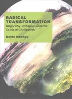 TRANSFORMATION RADICALE - RADICAL TRANSFORMATION