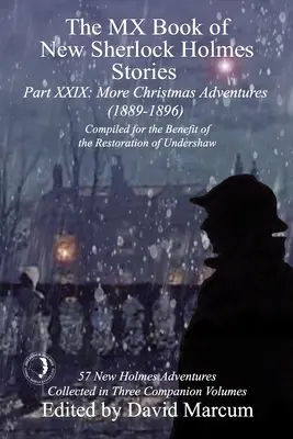 Le livre MX des nouvelles histoires de Sherlock Holmes - Partie XXIX : Plus d'aventures de Noël (1889-1896) - The MX Book of New Sherlock Holmes Stories Part XXIX: More Christmas Adventures (1889-1896)