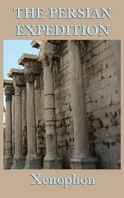 L'expédition perse - The Persian Expedition