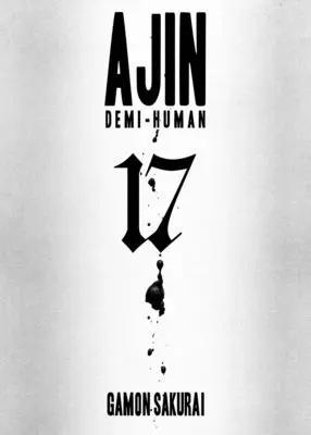 Ajin, Volume 17 : Demi-Human - Ajin, Volume 17: Demi-Human