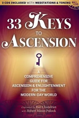 33 clés pour l'ascension [Avec CD (Audio)] - 33 Keys to Ascension [With CD (Audio)]