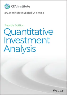 Analyse quantitative de l'investissement - Quantitative Investment Analysis