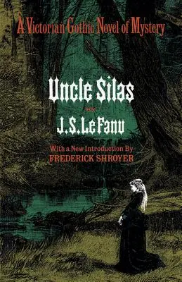Oncle Silas - Uncle Silas