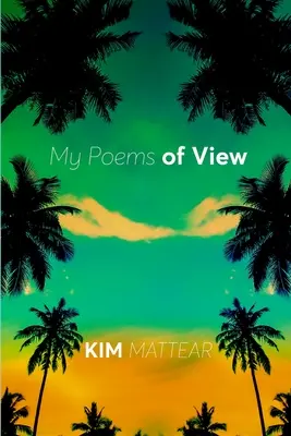 Mes poèmes de vue - My Poems of View