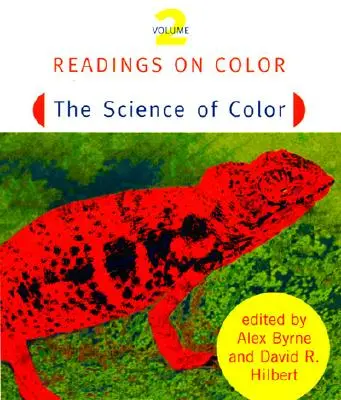 Lectures sur la couleur, volume 2 : La science de la couleur - Readings on Color, Volume 2: The Science of Color