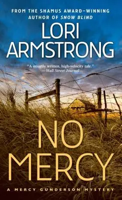 Pas de pitié : Un mystère de Mercy Gunderson - No Mercy: A Mercy Gunderson Mystery