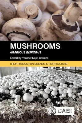 Champignons : Agaricus Bisporus - Mushrooms: Agaricus Bisporus