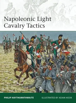 Tactiques de la cavalerie légère napoléonienne - Napoleonic Light Cavalry Tactics