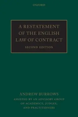 Le droit anglais des contrats : une reformulation - A Restatement of the English Law of Contract