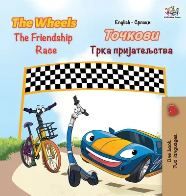 The Wheels - The Friendship Race : anglais serbe cyrillique - The Wheels The Friendship Race: English Serbian Cyrillic