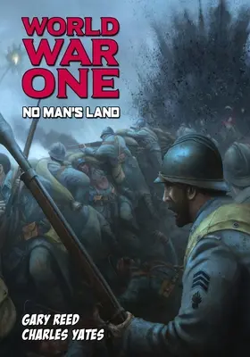 Première Guerre mondiale : No Man's Land - World War One: No Man's Land