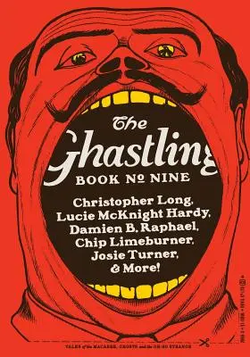 Les Ghastling : Livre Neuf - The Ghastling: Book Nine