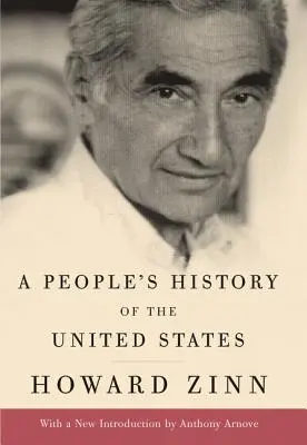 Une histoire populaire des États-Unis - A People's History of the United States