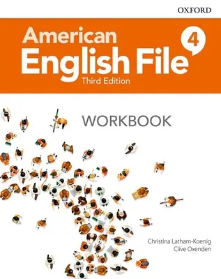 Fichier Anglais Américain Niveau 4 Cahier d'exercices - American English File Level 4 Workbook