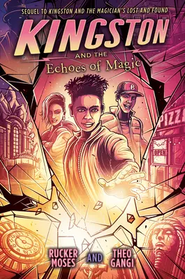 Kingston et les échos de la magie - Kingston and the Echoes of Magic