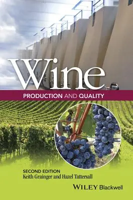 Production et qualité du vin - Wine Production and Quality
